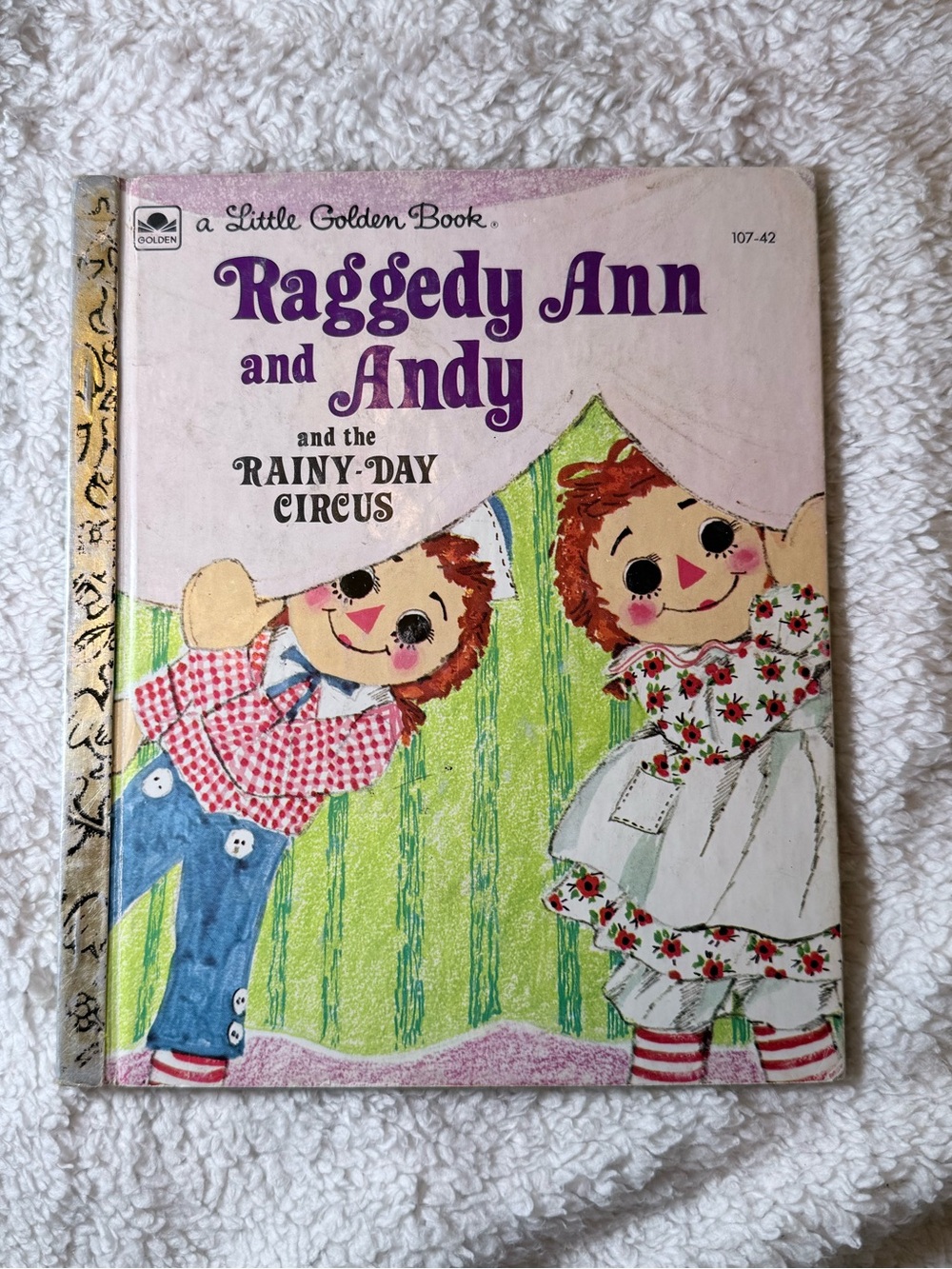 Little Golden Book: Raggedy Ann and Andy and the Rainy Day Circus